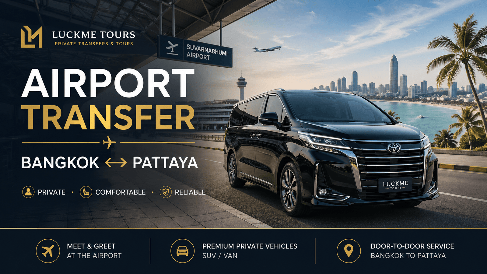 Bangkok airport to Pattaya private transfer by car SUV or van