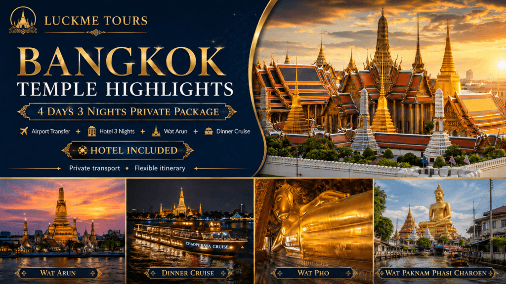 Bangkok temples 4 days 3 nights private tour