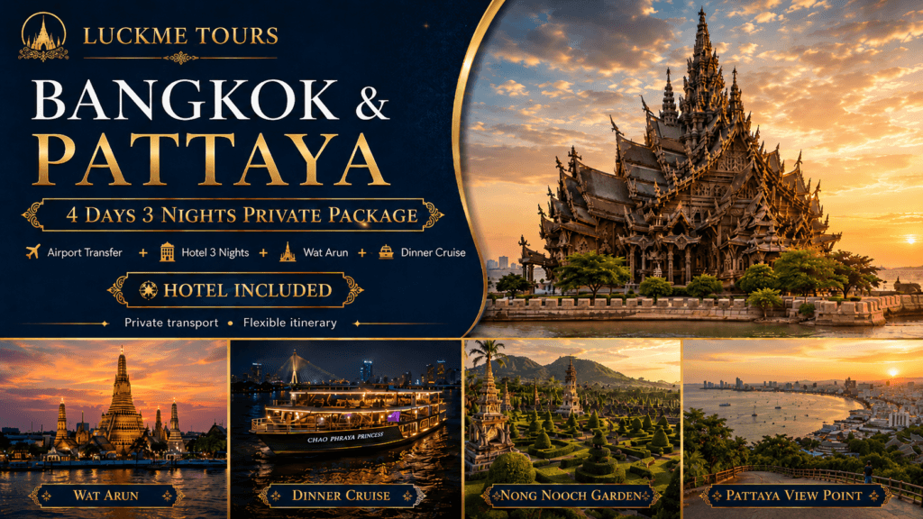 Bangkok Pattaya 4 Days 3 Nights Private Tour